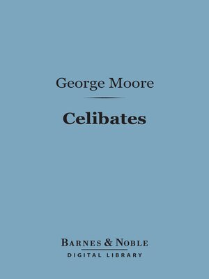 cover image of Celibates (Barnes & Noble Digital Library)